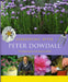 Gardening with Peter Dowdall: The Importance of the Natural World by Peter Dowdall