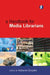 A Handbook For Media Librarians by Katharine Schopflin