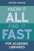 Know It All, Find It Fast For Academic Libraries by Heather Dawson
