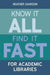 Know It All, Find It Fast For Academic Libraries by Heather Dawson