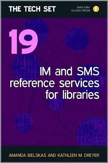 Im And Sms Reference Services For Libraries by Amanda Bielskas