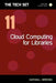 Cloud Computing For Libraries 