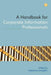 A Handbook For Corporate Information Professionals by Katharine Schopflin