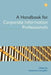 A Handbook For Corporate Information Professionals by Katharine Schopflin