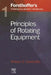 1. Forsthoffer's Rotating Equipment Handbooks: Fundamentals of Rotating Equipment by William E. Forsthoffer