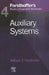 4. Forsthoffer's Rotating Equipment Handbooks: Auxiliary Equipment by William E. Forsthoffer