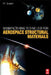 Manufacturing Technology for Aerospace Structural Materials by Flake C. Campbell Jr
