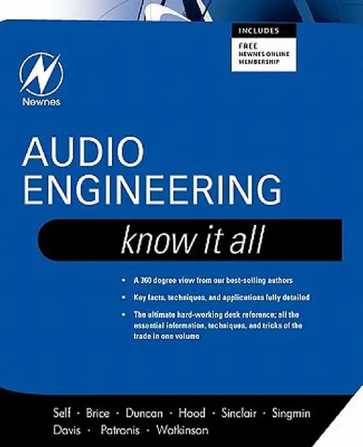 Audio Engineering: Know It All by Douglas Self