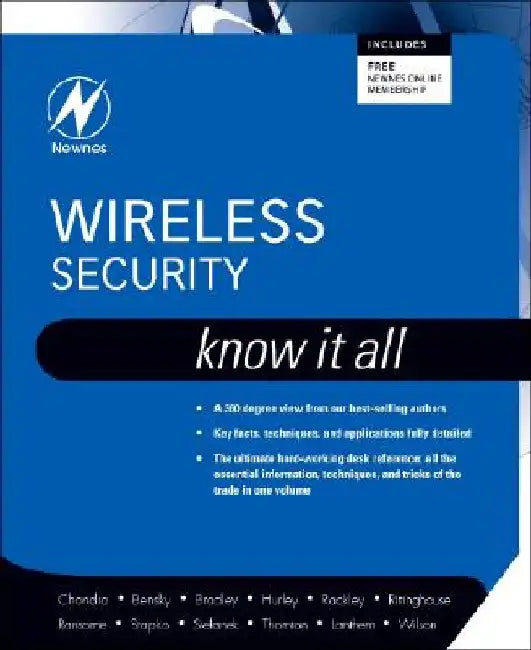 Wireless Security: Know It All by Praphul Chandra