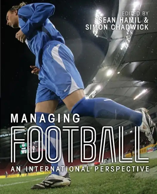 Managing Football by Simon Chadwick