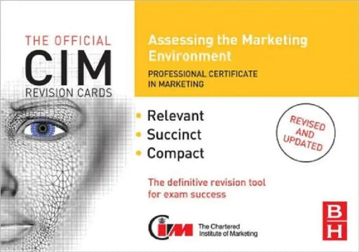 CIM Revision Cards: Assessing the Marketing Environment by Luck Diana