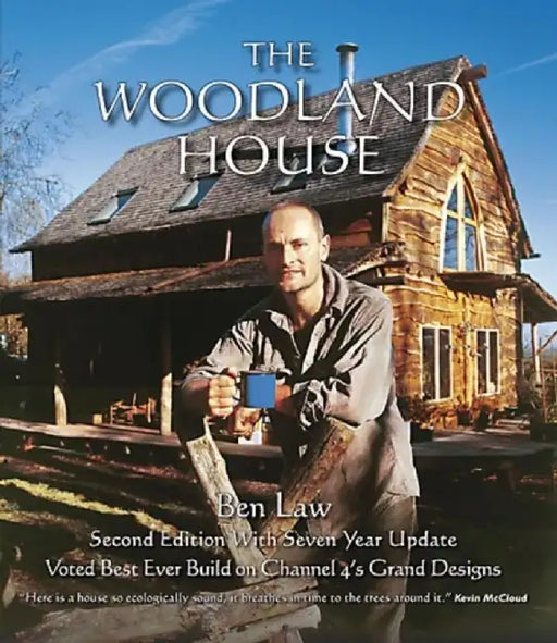 The Woodland House by Ben Law