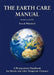 The Earth Care Manual: A Permaculture Handbook for Britain and Other Temperate Climates by Patrick Whitefield