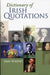 Dictionary Of Irish Quotations by Seán Sheehan