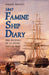 Robert Whyte's Famine Ship Diary 1847: The Journey of an Irish Coffin Ship by James Mangan
