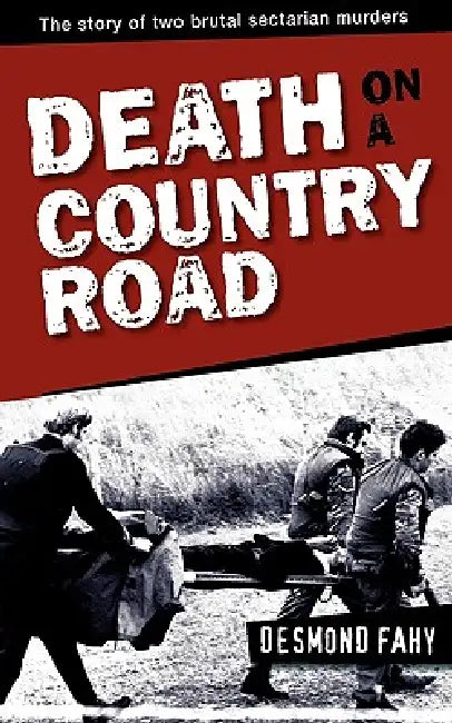Death on a Country Road by Desmond Fahy