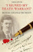 I Signed My Death Warrant: Michael Collins and the Treaty by T. Ryle Dwyer