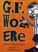 G.F. Woz Ere by Gabriel Fitzmaurice