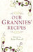 Our Grannies' Recipes by Eoin Purcell