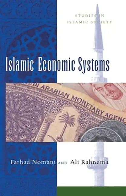 Islamic Economic Systems by Ali Rahnema