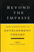 Beyond the Impasse: New Directions in Development Theory by Frans J. Schuurman