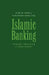 Islamic Banking: Theory, Practice and Challenges by Fuad Al-Omar