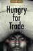 Hungry for Trade by John Madeley