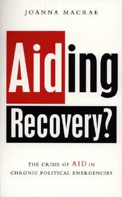 Aiding Recovery by Joanna MacRae