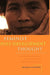 Feminist Post-Development Thought: Rethinking Modernity, Post-Colonialism and Representation by Kriemild Saunders