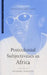 Postcolonial Subjectivities in Africa by Richard Werbner