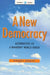 A New Democracy by Harry Shutt