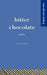 Bitter Chocolate: Stories by Toyin Adewale-Gabriel