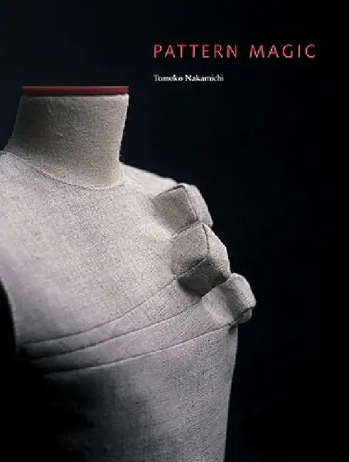 Pattern Magic by Tomoko Nakamichi