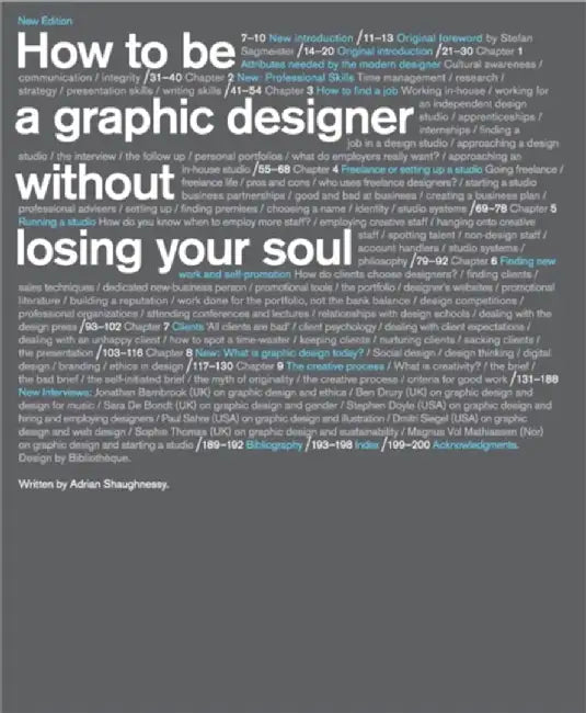 How to be a Graphic Designer...2nd edition by Adrian Shaughnessy