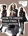 How to Create Your Final Collection: A Fashion Student's Handbook [With CDROM] by Mark Atkinson