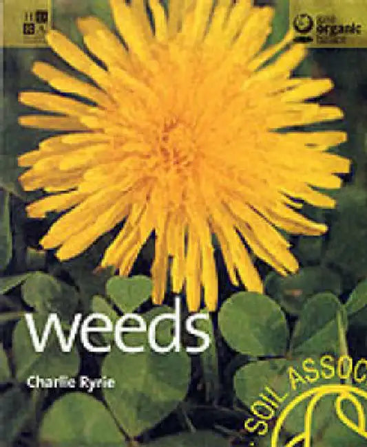 Weeds by Charlie Ryrie