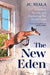 The New Eden: Wildlife in the City, and Discovering Our Shared Home by Jc Niala