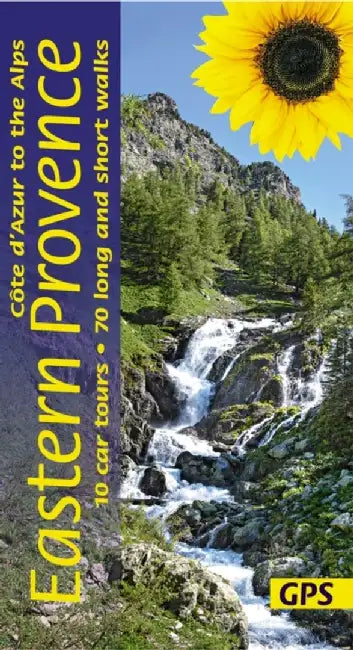 Eastern Provence Sunflower Walking Guide by Pat Underwood