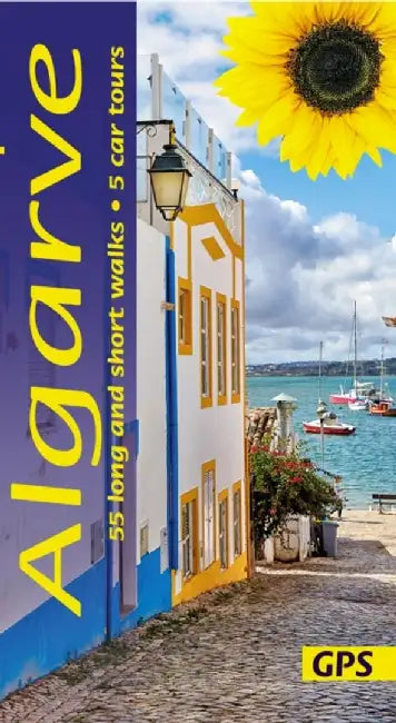 Algarve Sunflower Walking Guide by Brian Anderson
