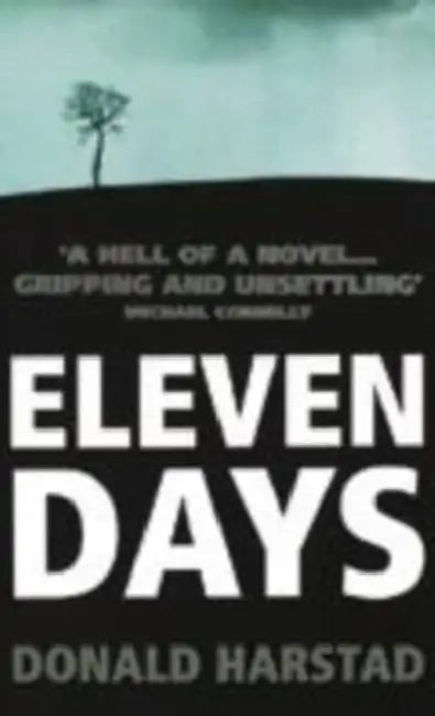 Eleven Days by Donald Harstad