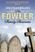 The Fowler Family Business by Josh Miller