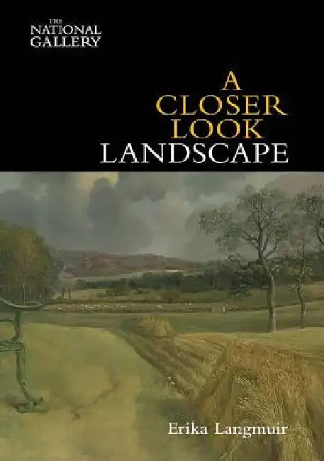A Closer Look: Landscape by Erika Langmuir