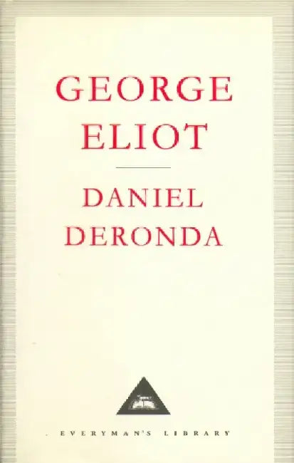 Daniel Deronda by George Eliot