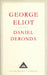 Daniel Deronda by George Eliot