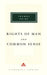 The Rights Of Man And Common Sense by Thomas Paine