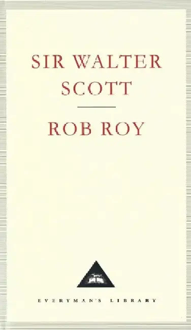 Rob Roy by Sir Walter Scott