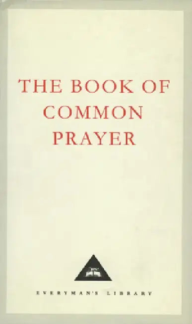The Book Of Common Prayer by Thomas Cranmer
