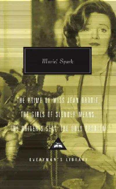 Prime of Miss Jean Brodie by Muriel Spark