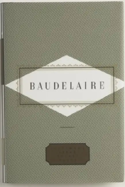 Baudelaire Poems by Charles Baudelaire