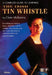 A Complete Guide to Learning the Irish Tin Whistle by Clare McKenna